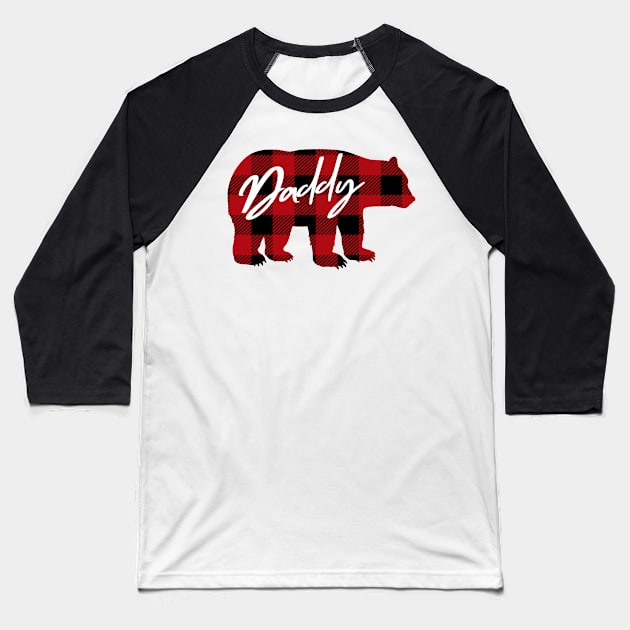 Daddy Bear. Buffalo plaid Baseball T-Shirt by Satic